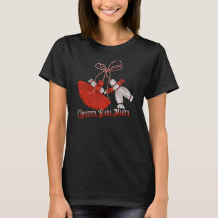 Chestita Baba Marta Martenitsas T Shirt