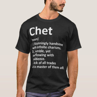 CHET Definition Personlig Namn Funny Birthday G T Shirt