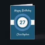 Chevron Blue 27:e födelsedagskortet Kort<br><div class="desc">Ett 27-årskort i personlig för honom,  som du lätt kan anpassa med den ålder du behöver tillsammans med namn på kortets framsida. Om du vill kan du enkelt anpassa insidan av kortmeddelandet. Det här blåa personligen 27:e födelsedagskortet för honom skulle göra en unik keepé.</div>