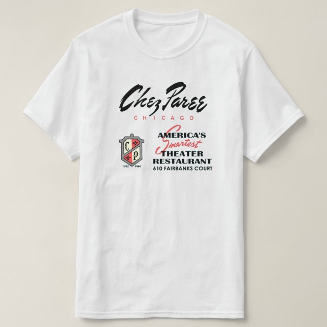 Chez Paree, NightClub, Restaurant, Chicago, IL T-shirt (Design framsida)