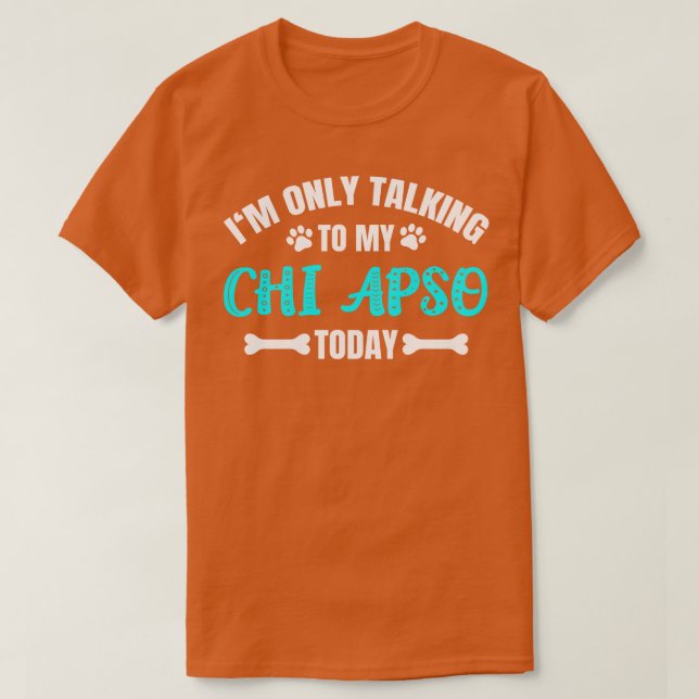 Chi Apso Owner T Shirt (Design framsida)