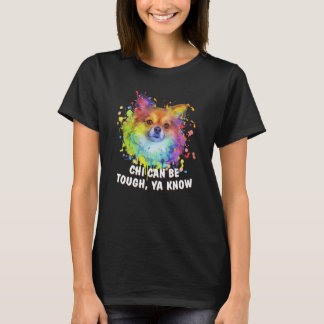 Chi kan vara Tuff Ya Know Chihuahua Humor Chiwawa T Shirt