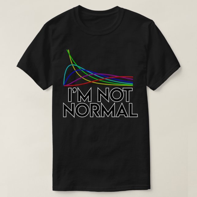 Chi-kvadratisk Ix27m är inte normal T Shirt (Design framsida)