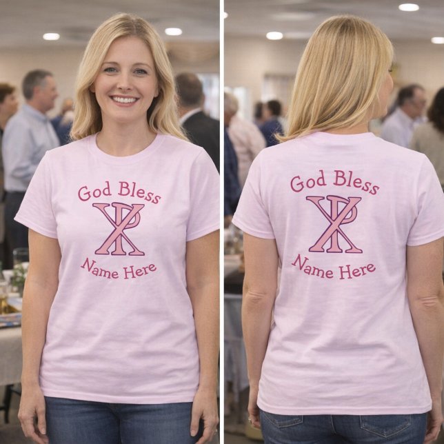 Chi Ro Kristet Kors Rosa Personlig T Shirt (Personalized Christian Women's T-shirt with pink ChiRo Cross.Above GOD BLESS. Below a place for name)