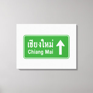 Chiang Mai Ahead ⚠ Thai Highway Traffic Sign ⚠ Canvastryck