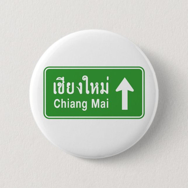 Chiang Mai Ahead ⚠ Thai Highway Traffic Sign ⚠ Knapp (Framsida)