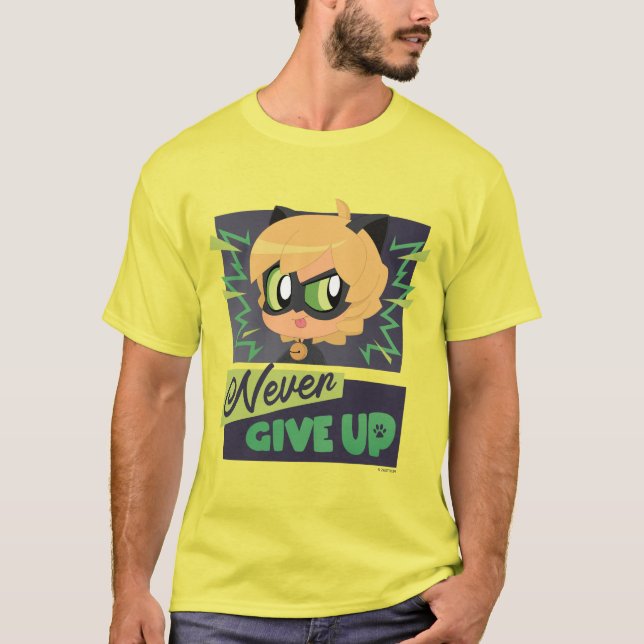 Chibi Cat Noir Aldrig Ge Up T Shirt (Framsida)