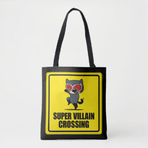 Chibi Catwomen Toppen Villain Crossing Sign Tygkasse