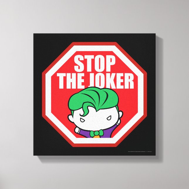 Chibi "Stop the Joker"-skylt Canvastryck (Framsida)