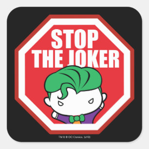 Chibi "Stop the Joker"-skylt Fyrkantigt Klistermärke