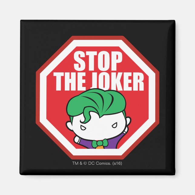 Chibi "Stop the Joker"-skylt Magnet (Framsidan)