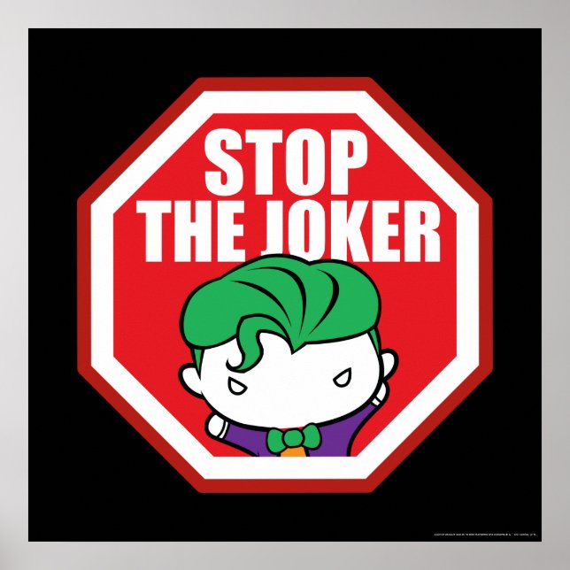 Chibi "Stop the Joker"-skylt Poster (Framsidan)