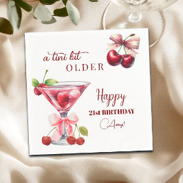 Chic A Tini Bit Older Cherry Martini 21st Birthday Pappersservett