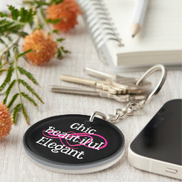 Chic, Beautiful, Elegant Acrylic Keychain