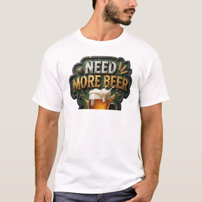 Chic BEHÖVER MER ÖL T-shirt-design T Shirt (Framsida)