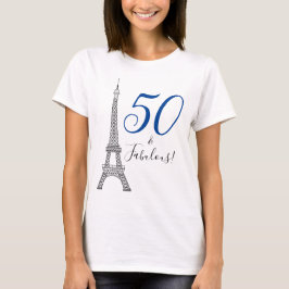 Chic Blue 50 & Fabulous Paris Eiffel Torn T Shirt