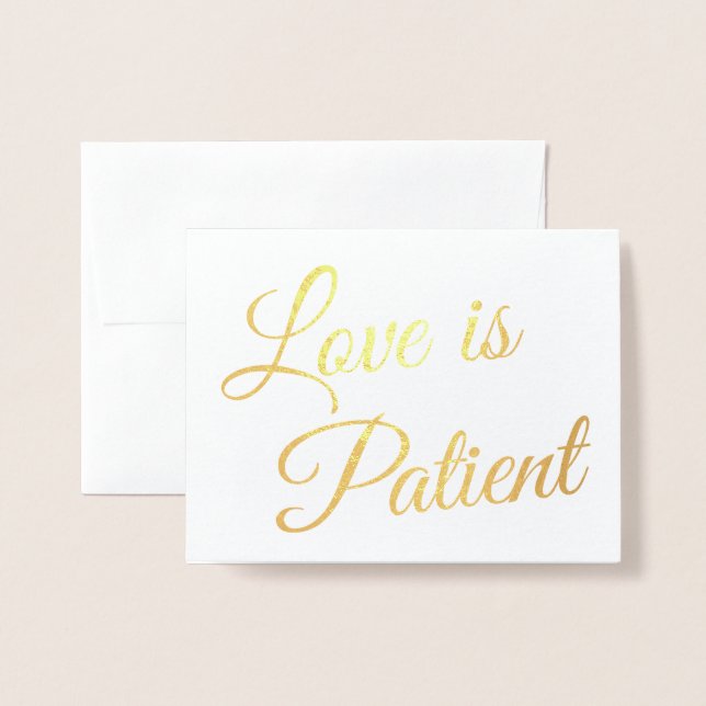 Chic Elegant Kärlek är Patient Bröllop Guld Folierat Kort (Framsida med kuvert)