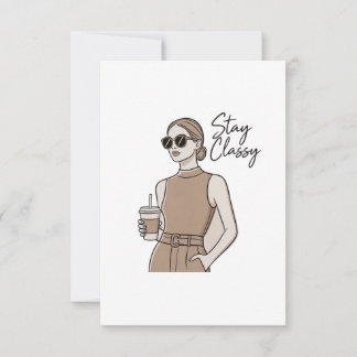 Chic Fashion Girl Stay Classy  Aesthetic Minimal  Tack Kort