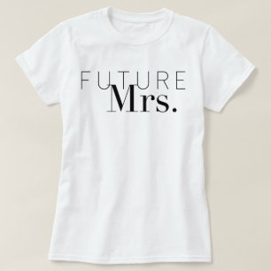 Chic framtida Fru brud T-shirt