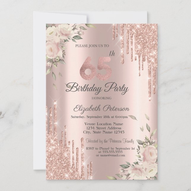Chic Glitter Drips, Blommor Rose Guld 65-årsdag Inbjudningar (Framsida)