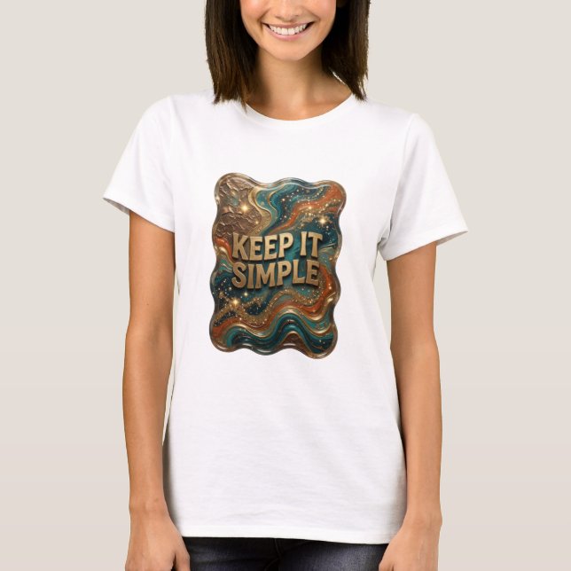 Chic guld KEEP IT SIMPLE Citat T-shirt (Framsida)