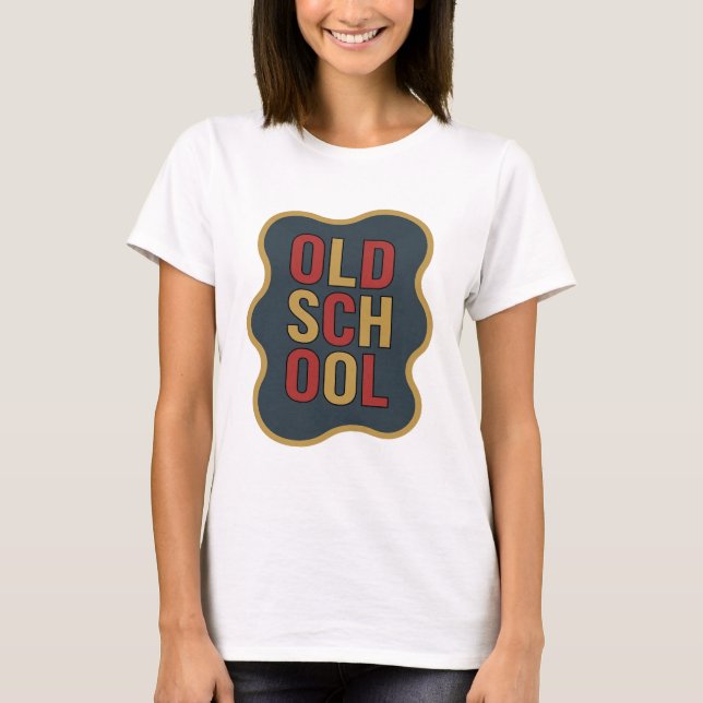 Chic guld OLD SCHOOL slogan design T Shirt (Framsida)