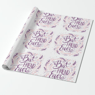 Chic Hand Lettered Best Friend All Typography Presentpapper