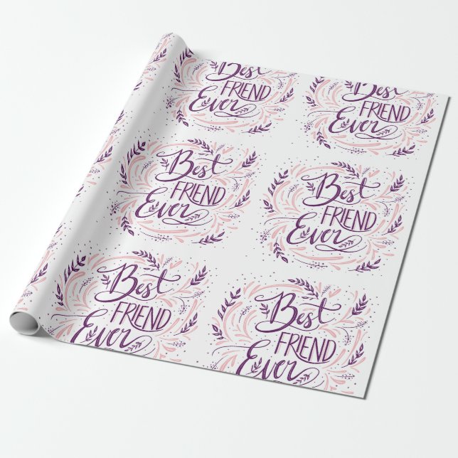 Chic Hand Lettered Best Friend All Typography Presentpapper (Utrullad)