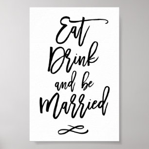 Chic Hand Lettered Bröllop Eat Drink ska gifta sig Poster
