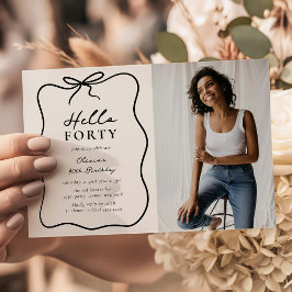 Chic Hello Forty' Photo 40th Birthday Party Inbjudningar