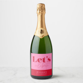 Chic Hot Pink Röd Låt oss fira Födelsedag