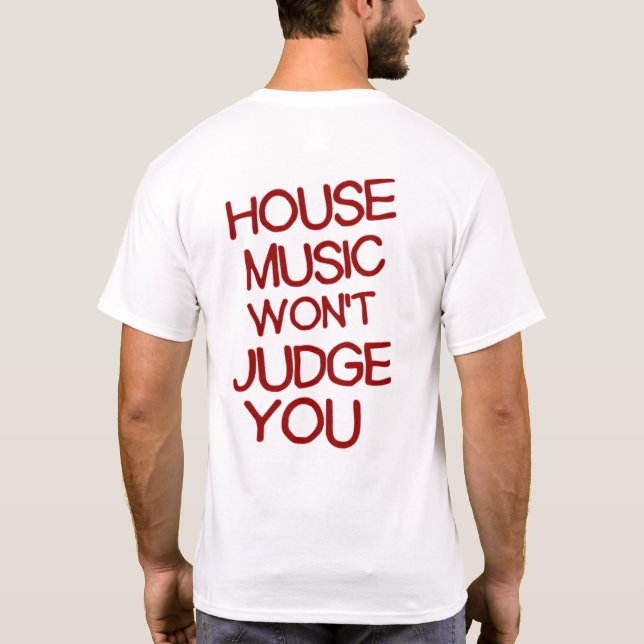 Chic house music T-Shirt (Baksida)