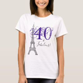 Chic Lila 40 & Fabulous Paris Eiffel Torn T Shirt