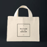 Chic Minimal Fransk Monogram Mor i groomen Mini Tygkasse<br><div class="desc">Chic och minimal Fransk, Parisisk inspirerad, svartvitt och vit personlig mor i groommini-säcken. En Tote Bag kan vara ett härligt sätt att tacka mor för deras kärlek och stöd på er speciella dag. Mor i Groom-väskan är perfekt att hålla presenter som personlig spegel, mini-champagne flaskor och satin robats. Anpassa med...</div>