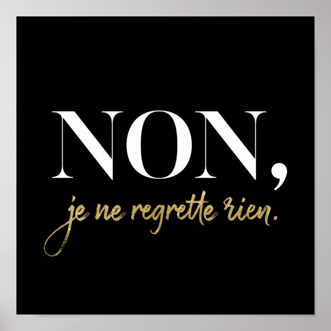 Chic Non Je Ne Regrette Rien Quote Black & Guld Poster (Framsidan)