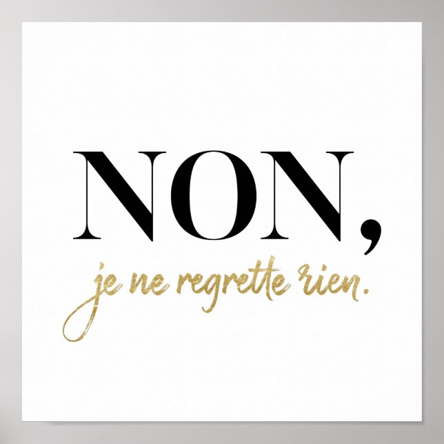 Chic Non Je Ne Regrette Rien Quote Black & Guld Poster (Framsidan)