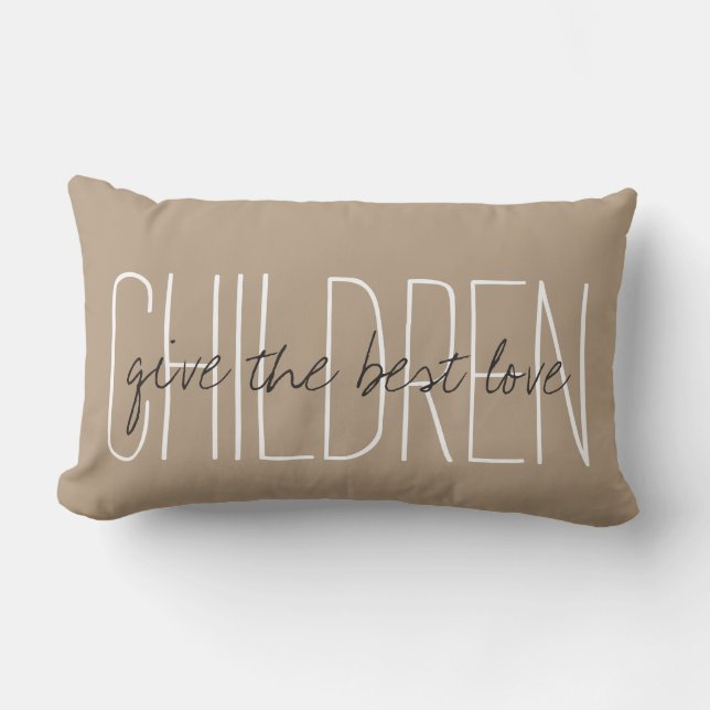 CHIC PILLOW_ " BARN"… ge den bäst kärleken. ", Lumbarkudde (Framsida)