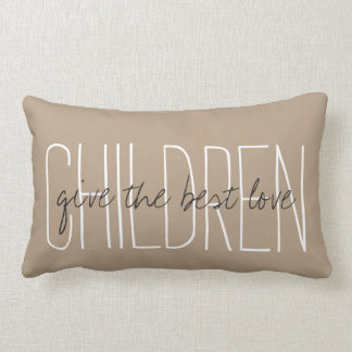 CHIC PILLOW_ " BARN"… ge den bäst kärleken. ", Lumbarkudde