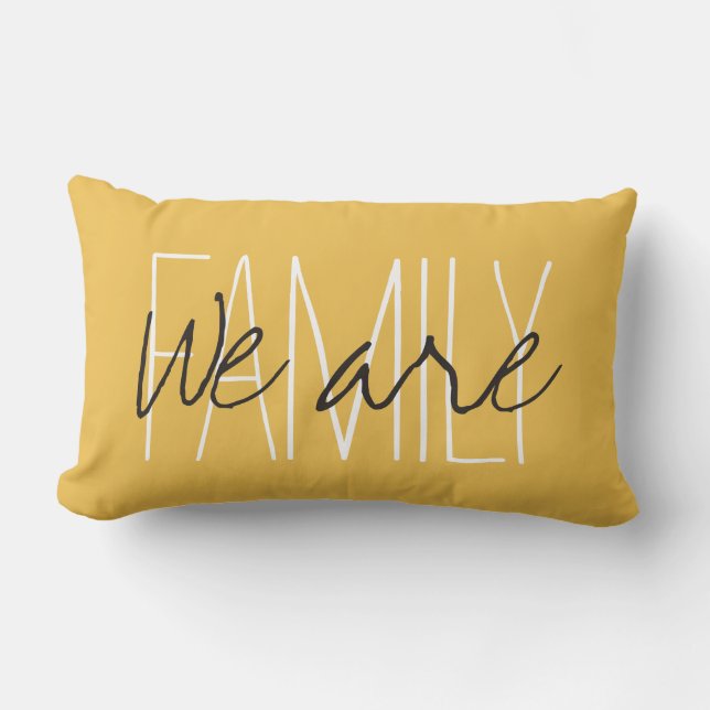 CHIC PILLOW_ " FAMILJ… är vi" VÄLJER DIG FÄRG Lumbarkudde (Framsida)