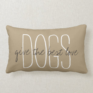 CHIC PILLOW_ " HUND"… ge den bäst kärleken. ", Lumbarkudde