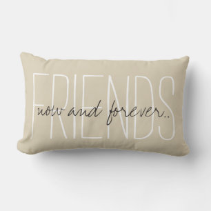 CHIC PILLOW_ " VÄNNER… nu och för evigt… ", Lumbarkudde