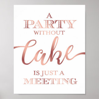 Chic Ro Guld A PARTY UTAN CAKE-Skriv ut Poster