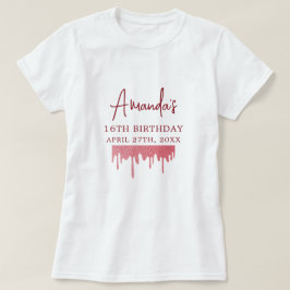 Chic Ro Guld Drip Glitter Sweet 16 Birthday T Shirt