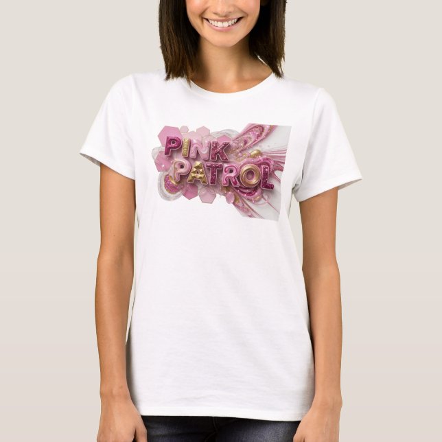 Chic Rosa RÖD PATROULL T-Shirt med Citat (Framsida)