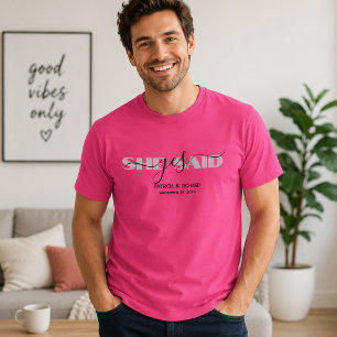 Chic typografi Hon sa ja Rosa herr-T-shirt T Shirt