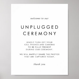 Chic Typography Unplugged Ceremony Sign Poster