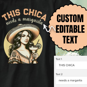 Chica behöver en Margarita Festive Fiesta T Shirt
