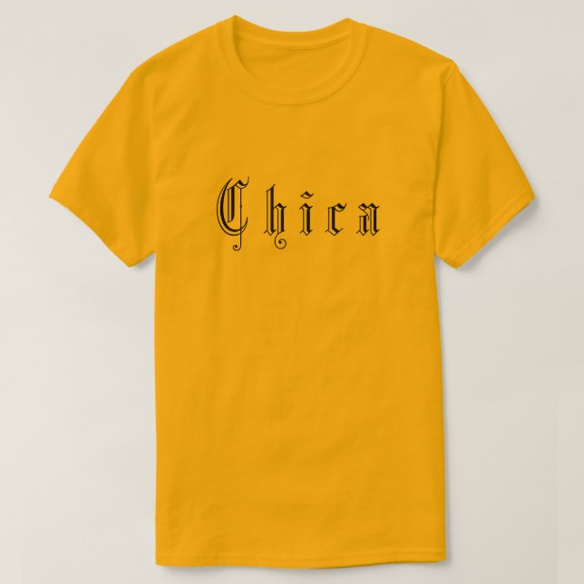 Chica Gothic Blackletter Filmslogan T Shirt (Design framsida)