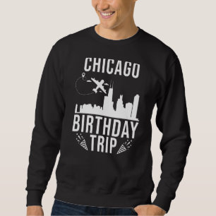 Chicago Birthday Chicago Birthday Resa Lång Ärmad Tröja