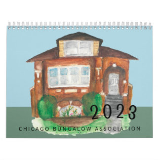 Chicago Bungalow Association's 2023 Calendar Kalender